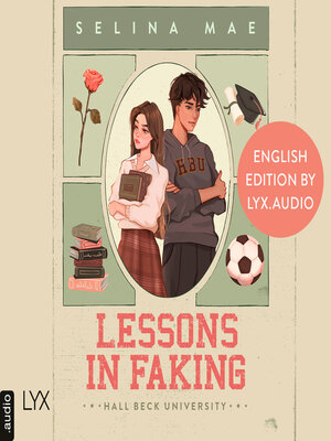 cover image of Lessons in Faking (English Edition)--Hall Beck University, Part 1 (Unabridged)